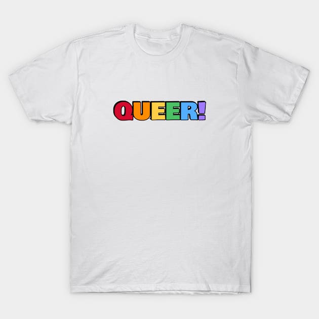 QUEER rainbow colors T-Shirt by InspireMe